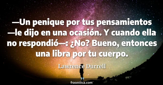 Cita de Lawrence Durrell