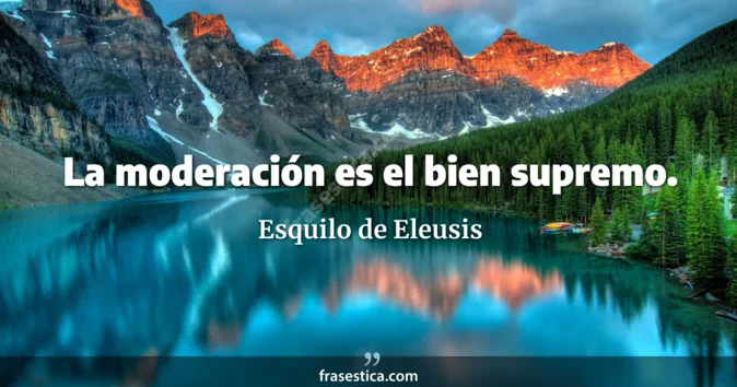 Cita de Esquilo de Eleusis