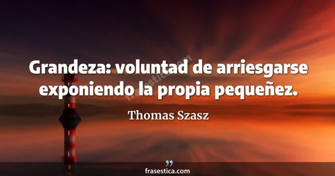 Cita de Thomas Szasz