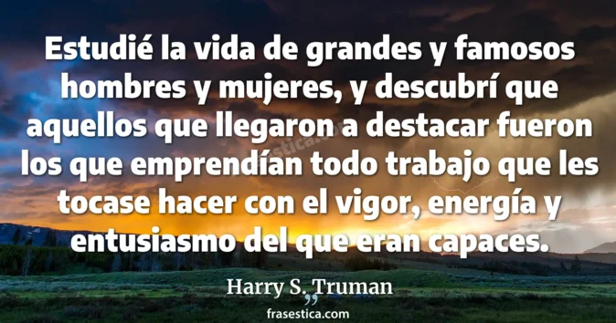 Cita de Harry S. Truman