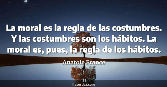 Cita de Anatole France