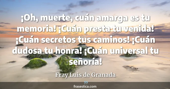 Cita de Fray Luis de Granada