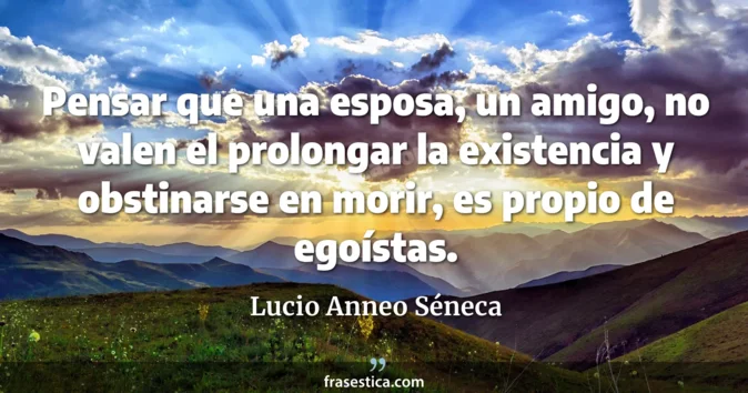 Cita de Lucio Anneo Séneca