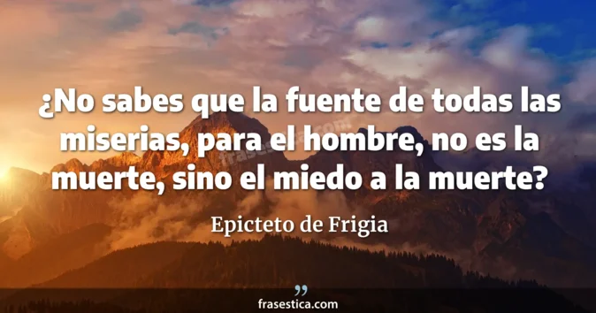 Cita de Epicteto de Frigia