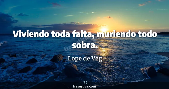 Cita de Lope de Veg