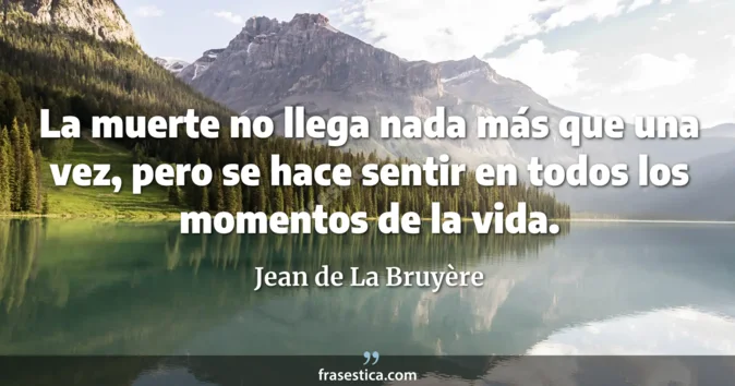 Cita de Jean de La Bruyère