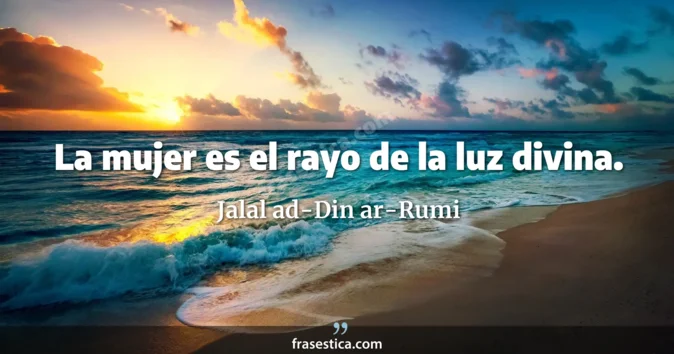 Cita de Jalal ad-Din ar-Rumi