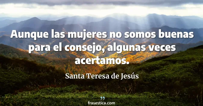 Cita de Santa Teresa de Jesús