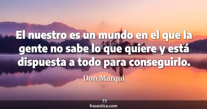 Cita de Don Marqui