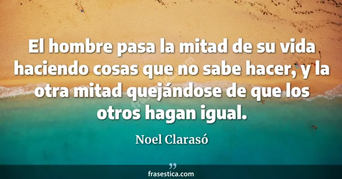 Cita de Noel Clarasó