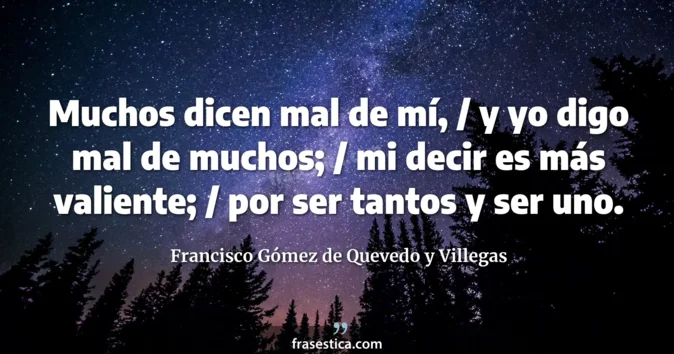 Cita de Francisco Gómez de Quevedo y Villegas