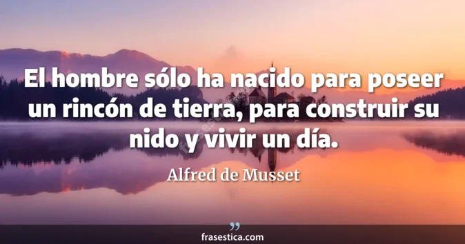 Cita de Alfred de Musset