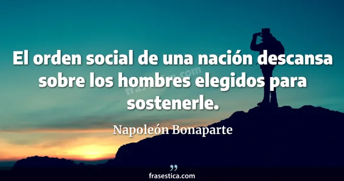 Cita de Napoleón Bonaparte