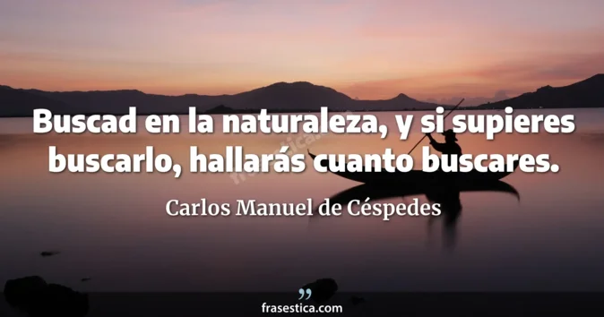 Cita de Carlos Manuel de Céspedes