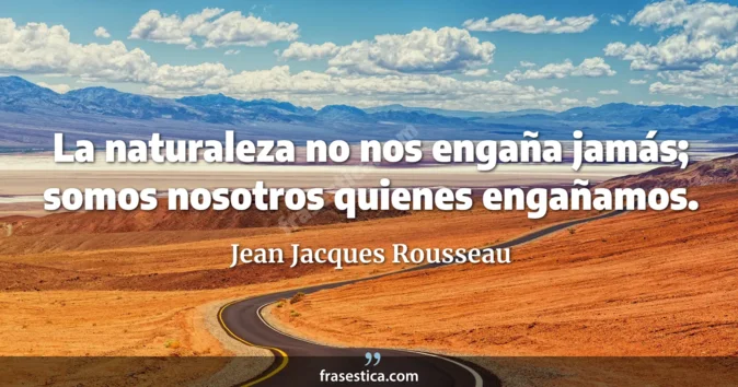 Cita de Jean Jacques Rousseau