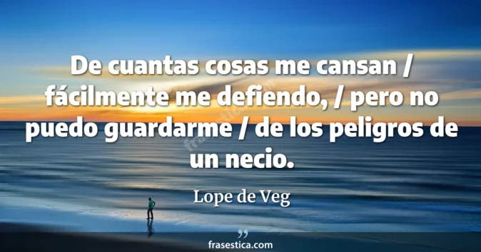 Cita de Lope de Veg