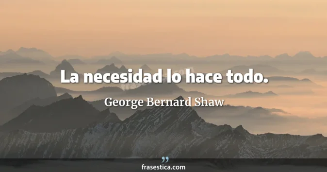 Cita de George Bernard Shaw