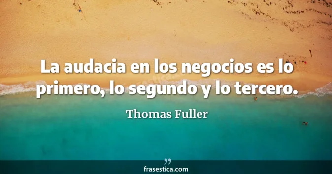 Cita de Thomas Fuller