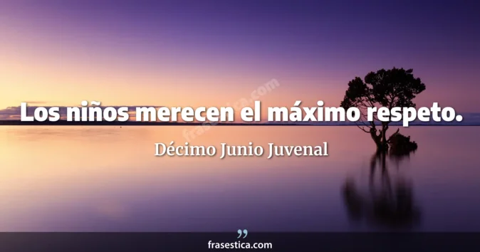 Cita de Décimo Junio Juvenal