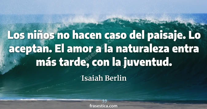 Cita de Isaiah Berlin