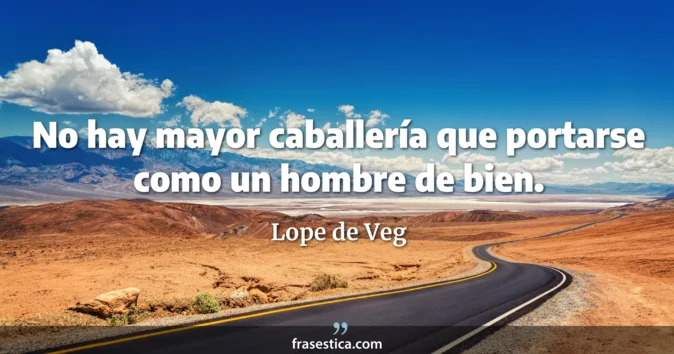 Cita de Lope de Veg