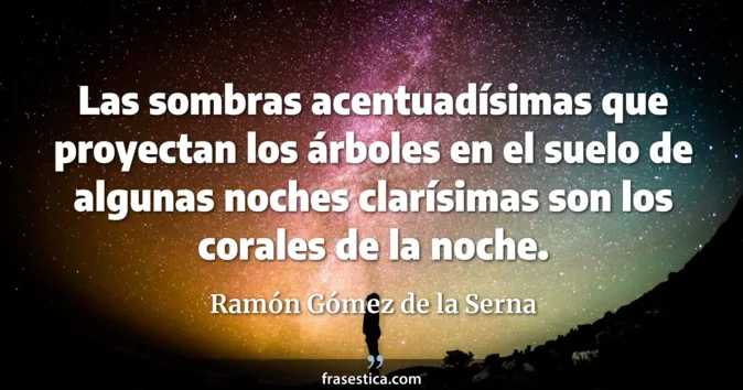 Cita de Ramón Gómez de la Serna