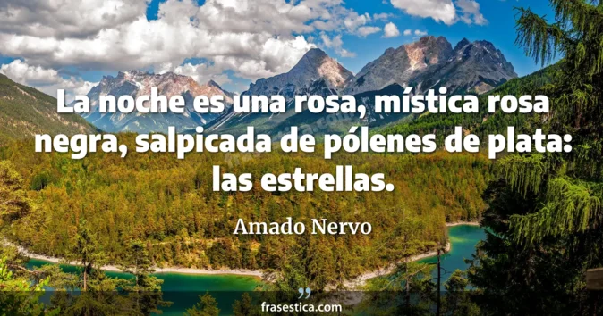 Cita de Amado Nervo