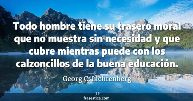 Cita de Georg C. Lichtenberg