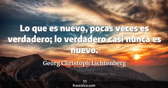 Cita de Georg Christoph Lichtenberg