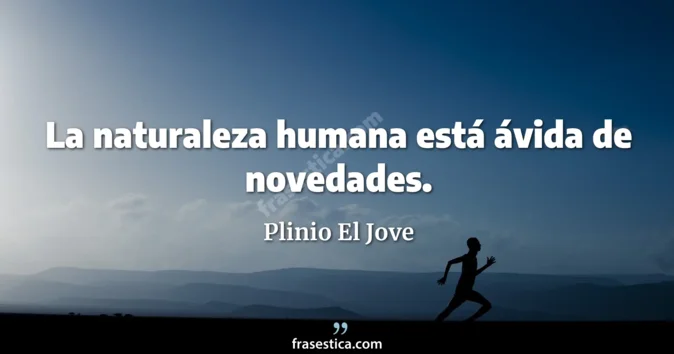 Cita de Plinio El Jove