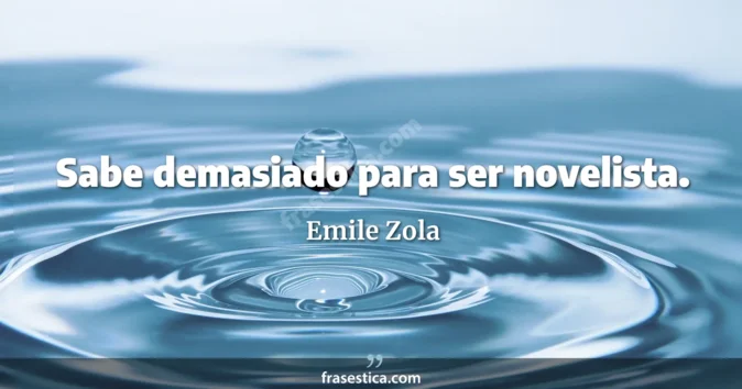 Cita de Emile Zola