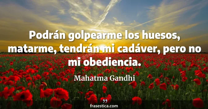Cita de Mahatma Gandhi