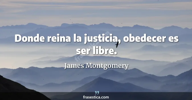Cita de James Montgomery