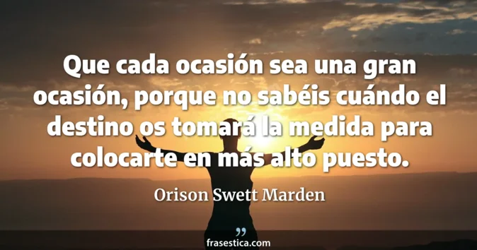 Cita de Orison Swett Marden