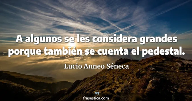 Cita de Lucio Anneo Séneca