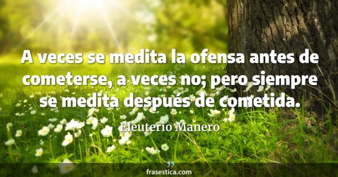 Cita de Eleuterio Manero