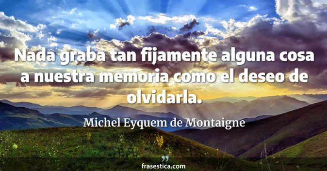 Cita de Michel Eyquem de Montaigne