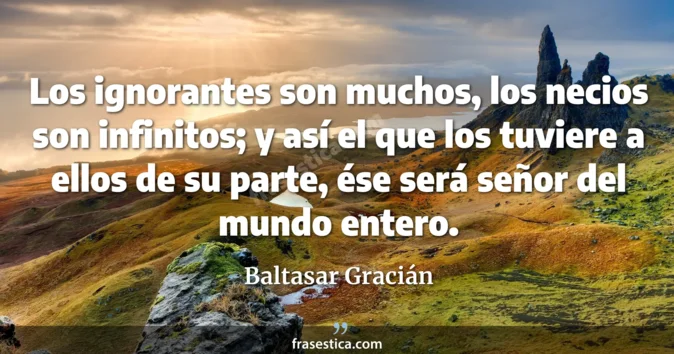 Cita de Baltasar Gracián