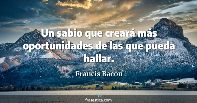 Cita de Francis Bacon