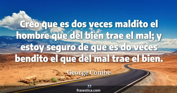 Cita de George Combe