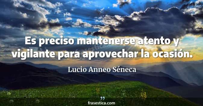 Cita de Lucio Anneo Séneca
