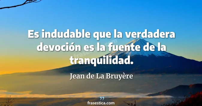 Cita de Jean de La Bruyère