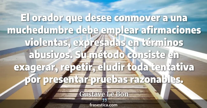 Cita de Gustave Le Bon