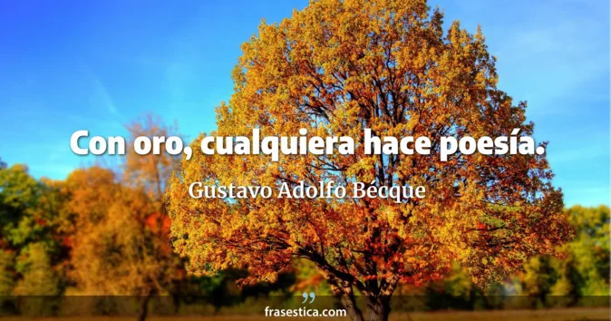 Cita de Gustavo Adolfo Bécque