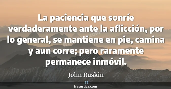 Cita de John Ruskin