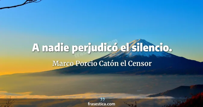 Cita de Marco Porcio Catón el Censor