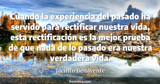 Cita de Jacinto Benavente