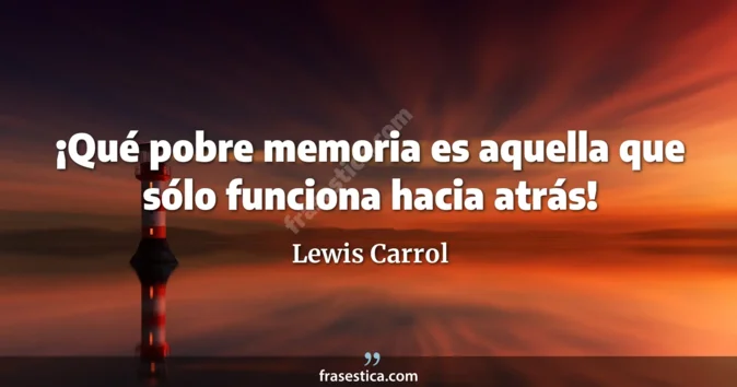 Cita de Lewis Carrol