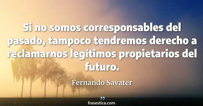 Cita de Fernando Savater
