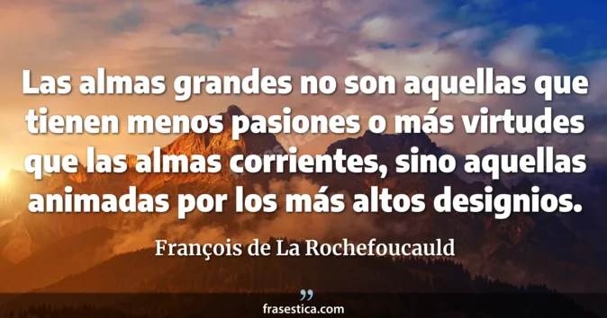 Cita de François de La Rochefoucauld